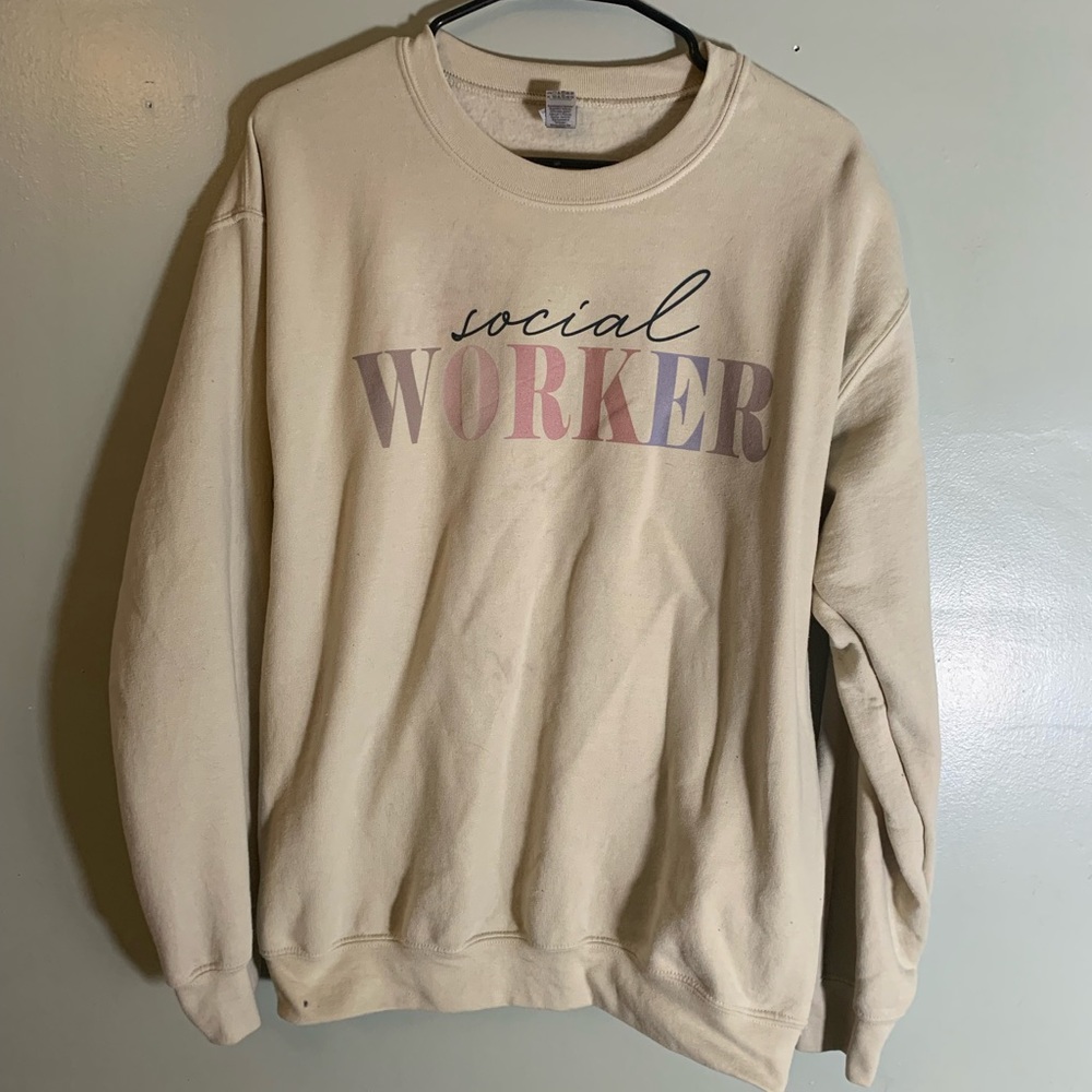 Social Worker Sweatshirt